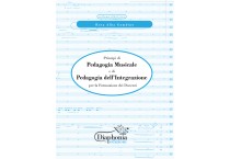 PRINCIPI DI PEDAGOGIA MUSICALE E DI PEDAGOGIA DELL'INTEGRAZIONE per la formazione dei docenti